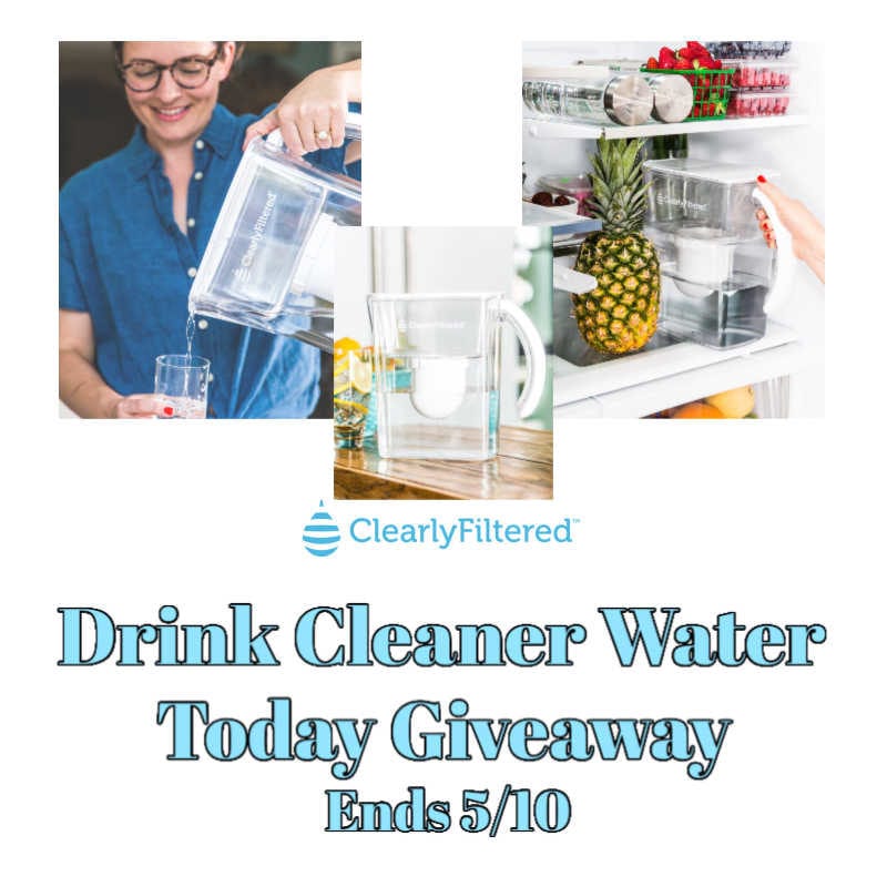 Drink Cleaner Water Today Giveaway 